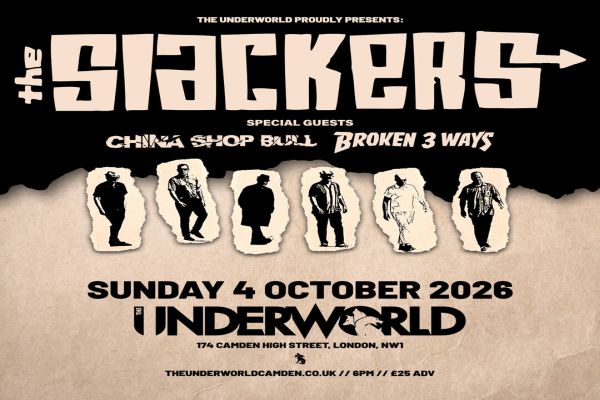 THE SLACKERS at The Underworld - London — event image